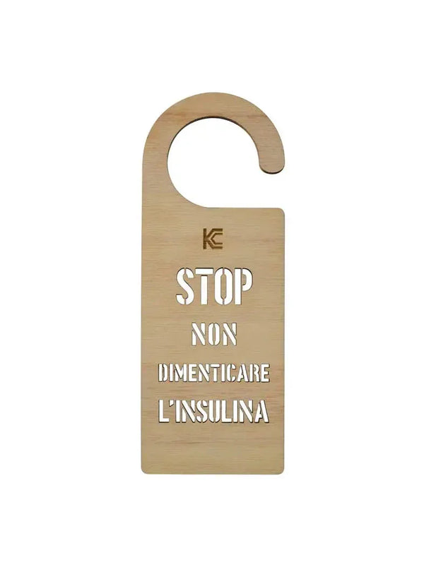DO NOT FORGET YOUR INSULIN door hanger for diabetics, durable 5mm plywood.